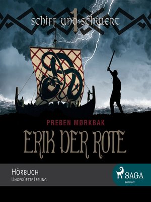 cover image of Erik der Rote--Schiff und Schwert (Ungekürzt)